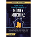 Turn Your Computer Into a Money Machine: Learn the Fastest and Easiest Way to Make Money From Home and Grow Your Income as a Beginner Volume 2