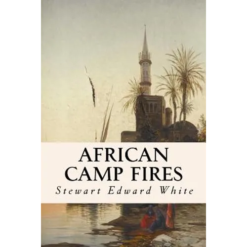 African Camp Fires