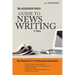 The Associated Press Guide to News Writing, 4th Edition