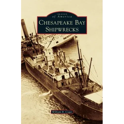 Chesapeake Bay Shipwrecks