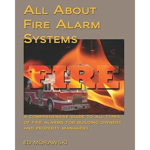 All about Fire Alarms: A Guide for Owners & Property Managers