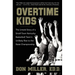 Overtime Kids: The Untold Story of a Small-Town Kentucky Basketball Team's Unlikely Rise to the State Championship
