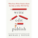 Write, Edit, Publish: What Every Writer Needs to Know but Only an Editor Will Tell You