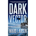 Dark Vector: A David Slaton and Tru Miller Novel