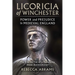 Licoricia of Winchester: Power and Prejudice in Medieval England: The Rise and Fall of a Remarkable Jewish Businesswoman