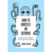 How to Wrestle an Octopus: an agency account manager's guide to pretty much everything