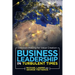 Business Leadership in Turbulent Times: Decision-Making for Value Creation