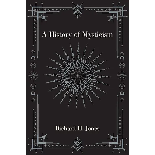 A History of Mysticism