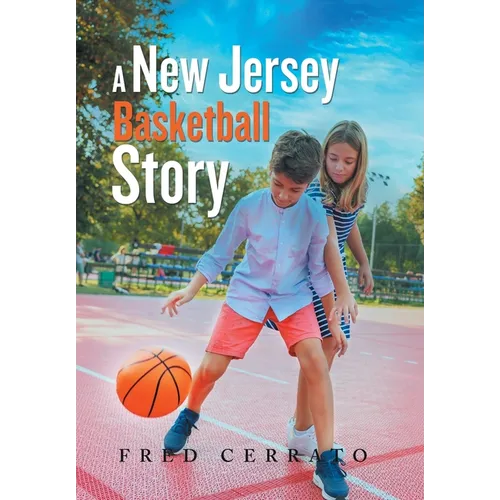 A New Jersey Basketball Story