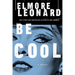 Be Cool