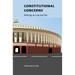 Constitutional Concerns: Writings on Law and Life