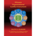 Kilmann Organizational Conflict Instrument: (Koci)