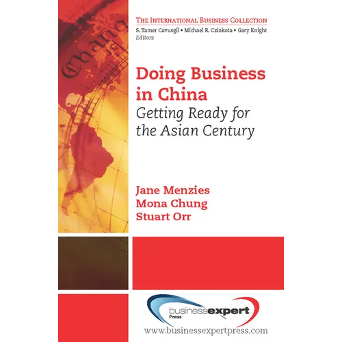 Doing Business in China: Getting Ready for the Asian Century