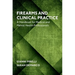 Firearms and Clinical Practice: A Handbook for Medical and Mental Health Professionals