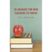 30 Insights for New Teachers to Thrive
