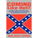 Coming Like Hell!: The Story Of The 12th Tennessee Cavalry, Richardson