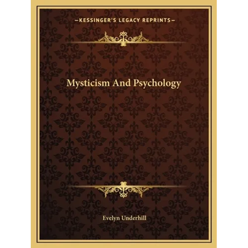 Mysticism And Psychology