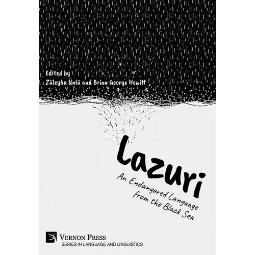Lazuri: An Endangered Language from the Black Sea