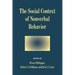 The Social Context of Nonverbal Behavior