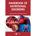 Handbook of Nutritional Disorders