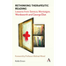 Rethinking Therapeutic Reading: Lessons from Seneca, Montaigne, Wordsworth and George Eliot