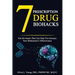 7 Prescription Drug Biohacks: Hot Biohacks That Can Help You Increase Your Medication's Effectiveness