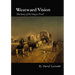 Westward Vision: The Story of the Oregon Trail