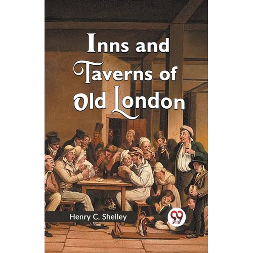 Inns and Taverns of Old London