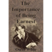 The Importance of Being Earnest