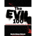 The Evil 100