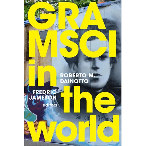Gramsci in the World