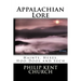 Appalachian Lore: Haints, Hexes, Hoo-Doos and Such