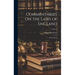 Commentaries On the Laws of England: In Four Books; Volume I
