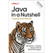 Java in a Nutshell: A Desktop Quick Reference