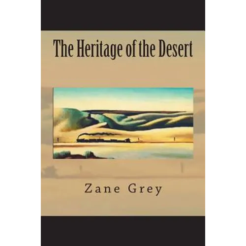The Heritage of the Desert