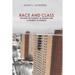 Race and Class: The Fight for Diversity in Housing and a Pathway to Diversity