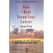 How I Beat Stage Four Cancer