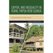 Capital and Inequality in Rural Papua New Guinea