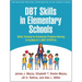 Dbt Skills in Elementary Schools: Skills Training for Emotional Problem Solving in Grades K-5 (Dbt Steps-E)