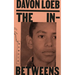 The In-Betweens: A Lyrical Memoir