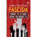 Fascism: What It Is and How to Fight It