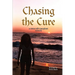 Chasing the Cure