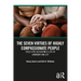 The Seven Virtues of Highly Compassionate People: Tools for Cultivating a Life of Harmony and Joy