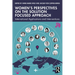 Women's Perspectives on the Solution Focused Approach: International Applications and Interventions