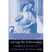 Among the Bohemians: Experiments in Living 1900-1939