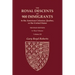 The Royal Descents of 900 Immigrants to the American Colonies, Quebec, or the United States Who Were Themselves Notable or Left Descendants Notable in