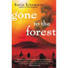 Gone to the Forest