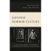 Japanese Horror Culture: Critical Essays on Film, Literature, Anime, Video Games