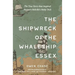 The Shipwreck of the Whaleship Essex (Warbler Classics Annotated Edition)