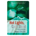 Hot Lights, Cold Steel